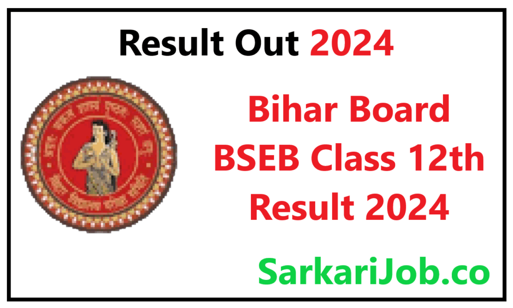 Bihar Board BSEB Class 12th Result 2024 Archives Sarkari Job, Sarkari