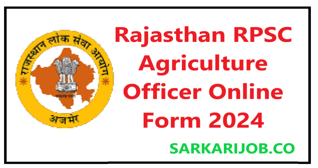 Rajasthan rpsc agriculture officer online form 2024 apply Archives