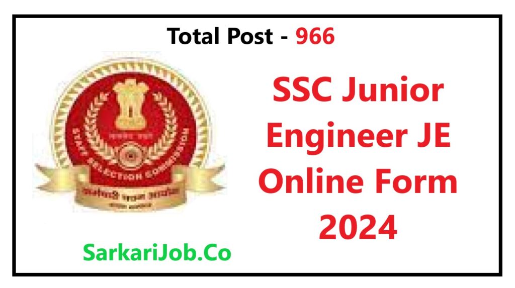 Ssc Junior Engineer Je Online Form Apply Archives Sarkari Job