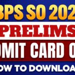 IBPS SO 15th Exam Admit Card 2025