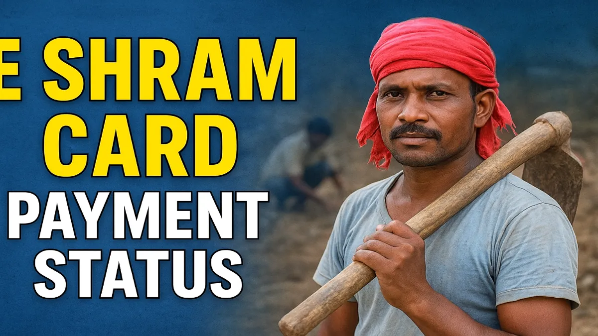 E Shram Card Payment Status