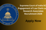 Supreme Court Law Clerk Recruitment 2026