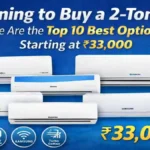 2 Ton AC, Best 2 Ton AC in India, Air Conditioner Buying Guide, Best AC 2026, 2 Ton Split AC, Budget Air Conditioners India, Inverter AC India, LG AC, Voltas AC, Blue Star AC, Samsung AC, Daikin AC, Panasonic AC, Haier AC, Lloyd AC, Home Appliances India, AC Buying Tips, Best AC Under 35000